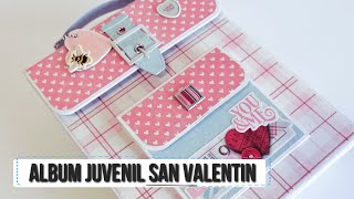 ALBUM JUVENIL PARA SAN VALENTIN CON SATWA  TUTORIAL  LLUNA NOVA SCRAP [upl. by Madelene]