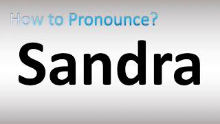 Sandra Name Facts Meaning Personality Nickname Origin Popularity Similar Names and Poetry [upl. by Aneekat]