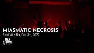 MIASMATIC NECROSIS live at Saint Vitus Bar Dec 3rd 2022 FULL SET [upl. by Schild]