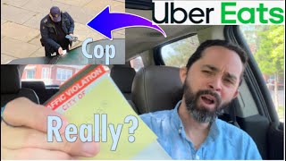 Uber Eats Driver CONFRONTS Cop Over Ridiculous Parking Ticket [upl. by Aneet18]