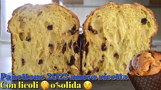 Panettone 2023 gocce di cioccolato nuova ricetta con licoli o solida [upl. by Enaols]