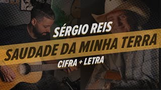 Como tocar SAUDADE DA MINHA TERRA Sergio Reis SIMPLIFICADA  Cifra Completa [upl. by Ahsika322]