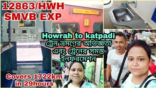 HowrahSMVB Express 12863  AC 3Tier  Kolkata to Katpadi Train Journey simplysuparna6145 [upl. by Cynera]