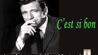 Yves Montand  Cest si bon [upl. by Iva]