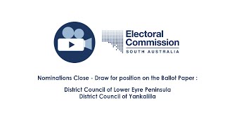 Ballot paper draw for District Council of Lower Eyre Peninsula and District Council of Yankalilla [upl. by Gunar400]