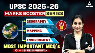 UPSC 2025  Geography and Environment Most Important MCQ  Day 18  By Preeti Maam [upl. by Cavuoto280]