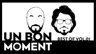 Un bon Moment LE BEST OF 01 [upl. by Nylirrehs813]