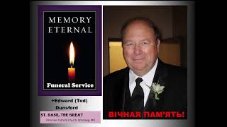 September 19th Divine Liturgy for the soul of Ted Dunsford 1 yrs by Marlene Dunsford amp family [upl. by Nolyaw]