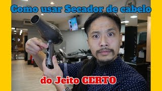 Como Usar Secador de Cabelo do Jeito Certo  Bruno Kotama [upl. by Kadner988]