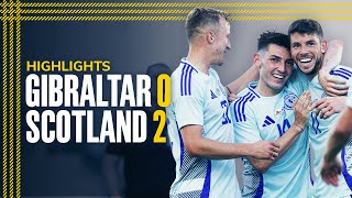 Gibraltar 02 Scotland  Christie and Adams Secure Friendly Win  International Friendly Highlights [upl. by Wilone]