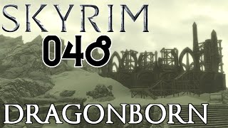 SKYRIM 048  Der Tempel von Miraak «» Let´s Play TES V Skyrim HD [upl. by Letsirhc]