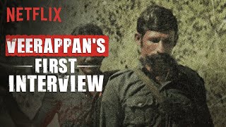 Veerappan’s Interview That Changed EVERYTHING  The Hunt For Veerappan  Netflix India [upl. by Estren]