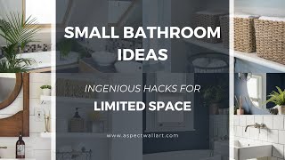 Small Bathroom Ideas  Ingenious Hacks for Limited Space [upl. by Ballman]