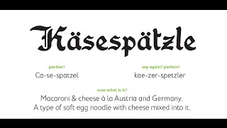 Eat My Words Käsespätzle [upl. by Skill]