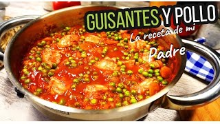 La receta de mi Padre Guisantes y Pollo [upl. by Meehaf965]