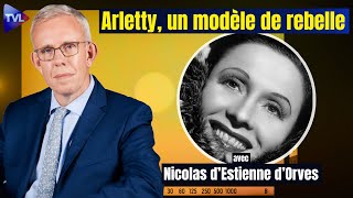 Arletty un cœur libre un esprit libre  Nicolas d’Estienne d’Orves  🌞 Zoom dété 🌞  TVL [upl. by Yddub]