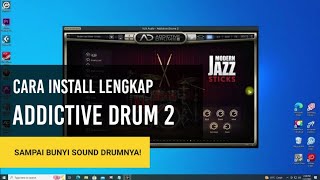 Cara Install Addictive Drums 2 v2256 WiN sampai bunyi sound [upl. by Raven865]