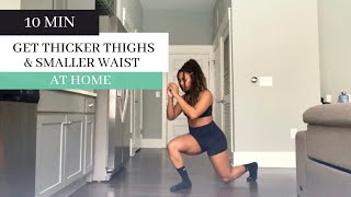 BEST WORKOUT FOR THICK THIGHS amp SMALLER WAIST  at home thick thighs small waist workout [upl. by Ryan483]