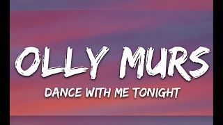 Olly Murs Dance With Me Tonight Karaoke lyrics Karaoke Version [upl. by Attoynek]