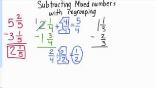 Subtracting Mixed Numbers with Regrouping [upl. by Elac879]