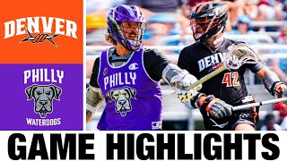 Denver Outlaws vs Philadelphia Waterdogs Highlights  2024 Premier Lacrosse League  PLL Highlights [upl. by Lerrehs]