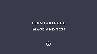 Flothemes  FloShortcode  Image amp Text [upl. by Rory93]