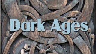 Dark Ages [upl. by Zigmund]