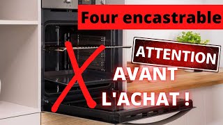 Comment et quel Four Encastrable choisir en 2024  TOP 5 des meilleurs test Conseils amp tuto qualité [upl. by Yenffit925]