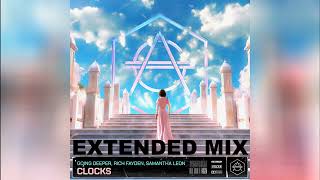 Clocks Extended Mix  Going Deeper Rich Fayden Samantha Leon [upl. by Dorri]