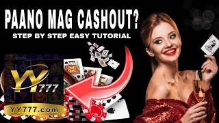 PAANO MAG CASHOUT SA JILI YY777 ONLINE CASINO  JILI YY777 PAYING GAMES  STEP BY STEP EASY TUTORIAL [upl. by Intruoc59]