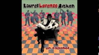 Laurel Aitken  En Español With Skarlatines Full Album  1999 [upl. by Lubet232]