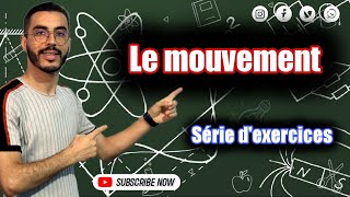 Tronc commun  Série dexercices  Le mouvement [upl. by Eigla]