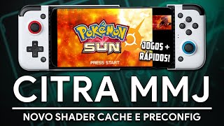 CITRA MMJ 3DS com NOVO SHADER CACHE baixado da INTERNET e PRECONFIG para JOGOS  Citra 3DS Android [upl. by Darum921]