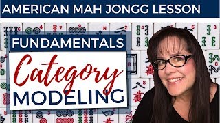 American Mah Jongg Lesson Fundamentals 6 Category Modeling mock card [upl. by Onihc]