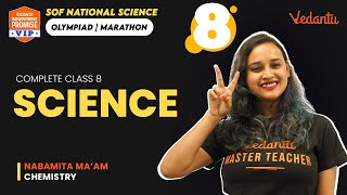 Complete Class 8 Science  CBSE Class 8 Science  Nabamita Mam  Vedantu Young Wonders [upl. by Ulberto]