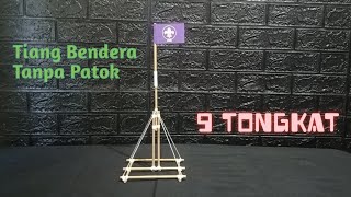 Pionering Tiang Bendera 9 Tongkat Tanpa Patok Miniatur [upl. by Inwat]