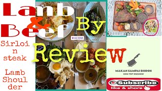 Sirloin Steak amp Lamb Shoulder Review by Kejora foodreview foodtester MakanSampaiBodoh [upl. by Lucretia182]