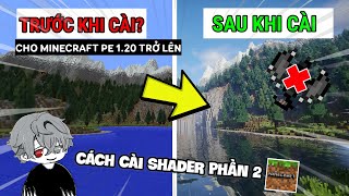 🔥 Hướng Dẫn Cách Cài Shader Cho Minecraft PE 120 Siêu đơn giản  Zayyne [upl. by Masao]