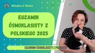 Egzamin ósmoklasisty 2025 z polskiego Zapraszamy [upl. by El]