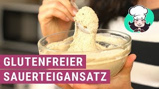 Glutenfreier Sauerteigansatz [upl. by Kemeny]