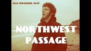 Northwest Passage [upl. by Allie497]