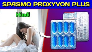 Spasmo Proxyvon Plus Capsule  Dicyclomine Tramadol amp Acetaminophen Capsule Review in Hindi [upl. by Odnalro]