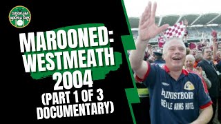 Marooned  Westmeath 2004 Part 1 of 3 Documentary [upl. by Lapham788]