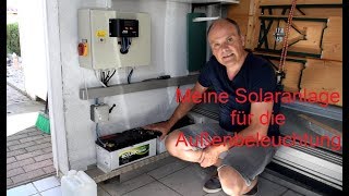 Meine Solaranlage für die Außenbeleuchtung [upl. by Amadeus]