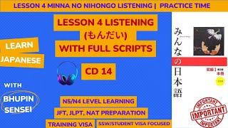 Lesson 4 Minna No Nihongo Lesson 4 Listening CD 14  Listening Practice N5 Minna No Nihongo [upl. by Hpsoj]