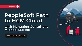 PeopleSoft Path to HCM Cloud [upl. by Swee466]