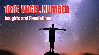 1616 Angel Number Discover Its Mystical Power and What It Means for You  DecodeVale [upl. by Aylsworth]