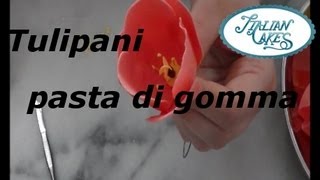 Come realizzare tulipani in pasta di gomma Make gum paste tulips by ItalianCakes [upl. by Yknarf118]