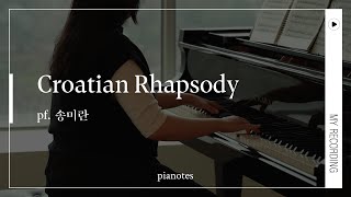 수강생 연주 Maksim Mrvica  Croatian Rhapsody pf 송미란 [upl. by Ahsiugal968]