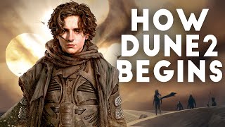 How DUNE Part Two Begins According to the Dune Script [upl. by Symer]